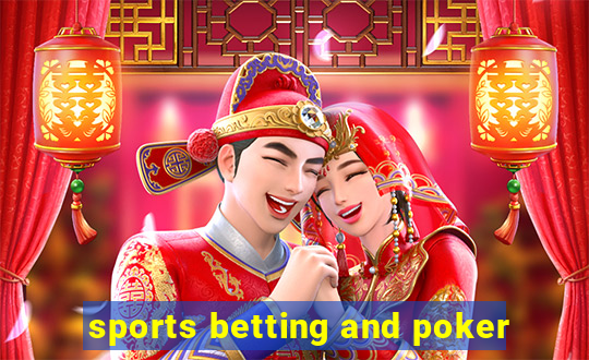 sports betting and poker