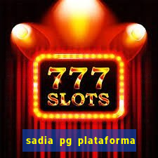 sadia pg plataforma de jogos