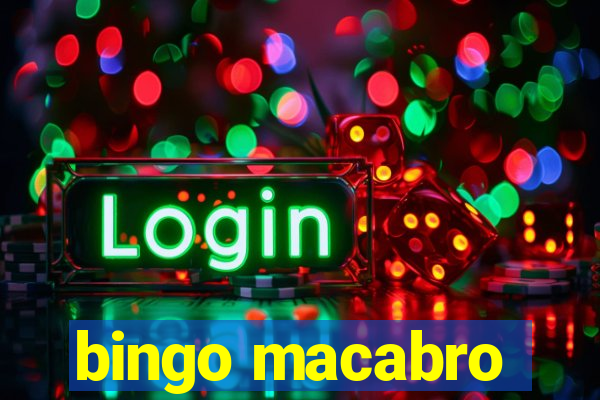 bingo macabro