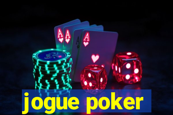 jogue poker