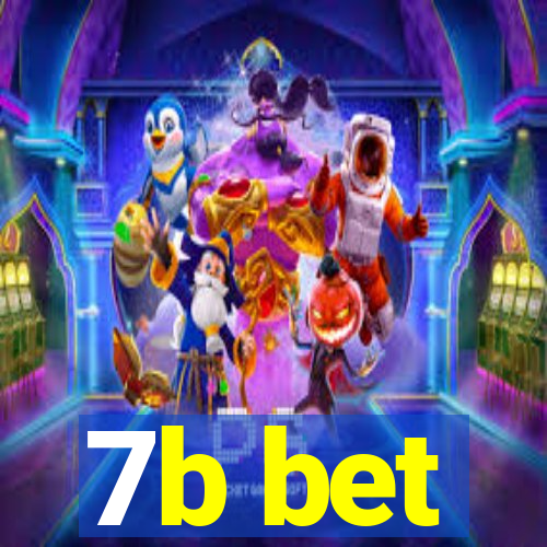 7b bet