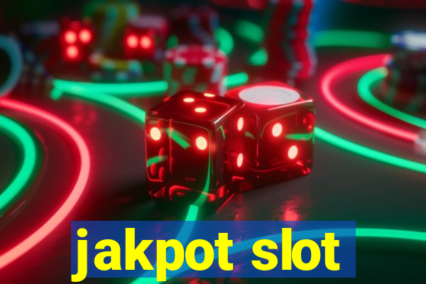 jakpot slot