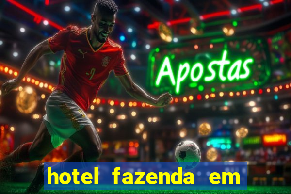 hotel fazenda em fortuna de minas