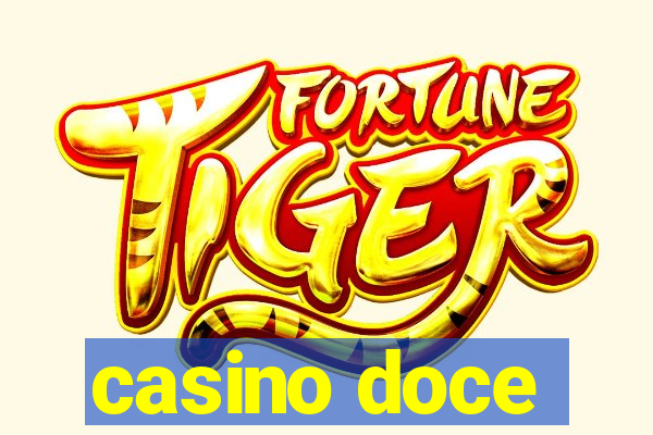 casino doce