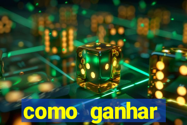 como ganhar dinheiro no jogo do tigrinho