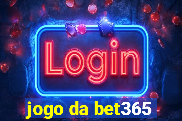 jogo da bet365