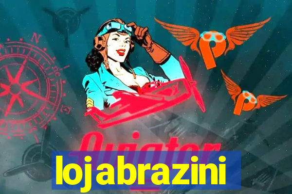 lojabrazini