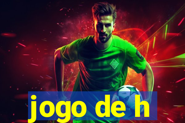 jogo de h