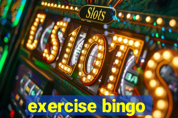 exercise bingo