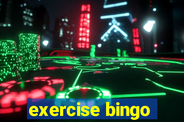 exercise bingo