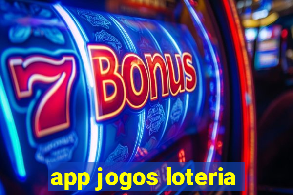 app jogos loteria