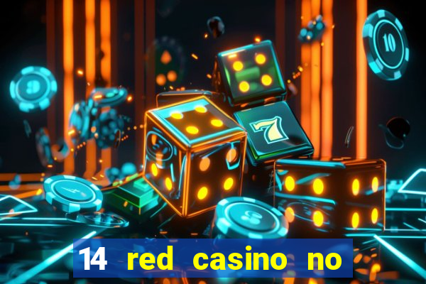 14 red casino no deposit bonus codes