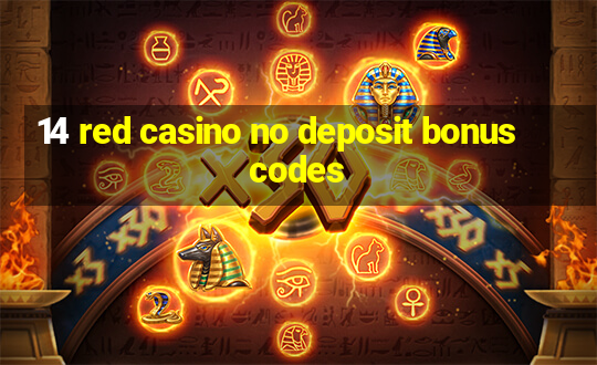 14 red casino no deposit bonus codes