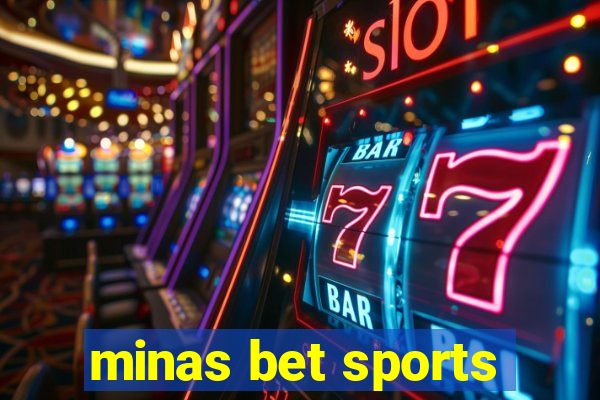 minas bet sports