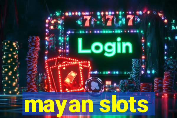 mayan slots