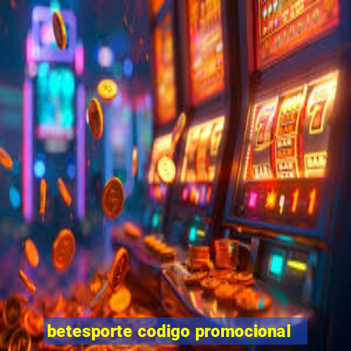 betesporte codigo promocional