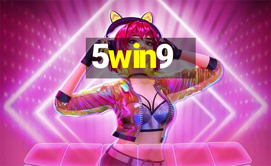 5win9