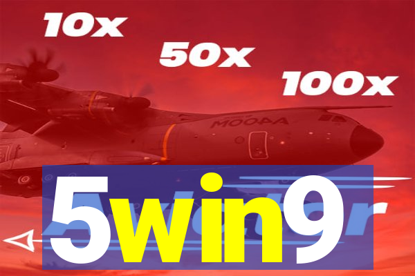 5win9