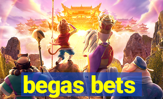 begas bets