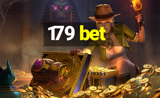 179 bet