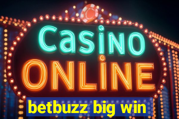 betbuzz big win