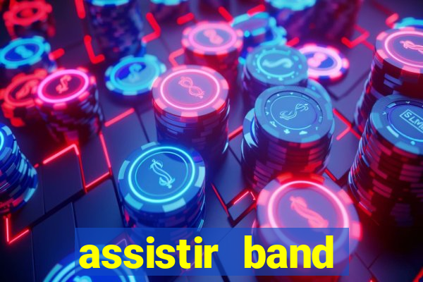 assistir band sports gratis