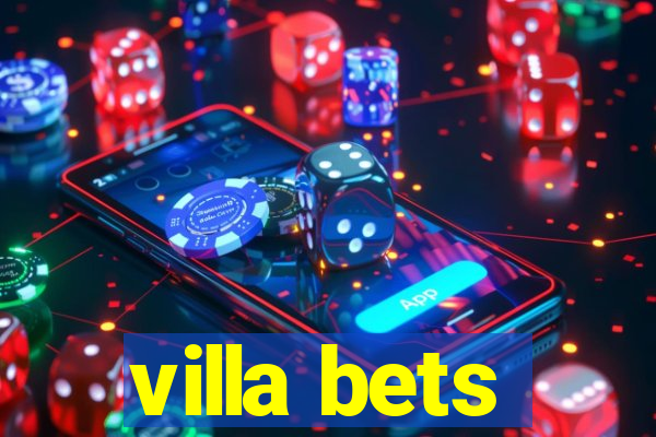 villa bets