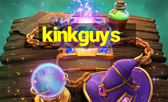 kinkguys