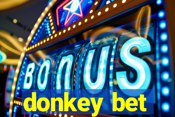 donkey bet