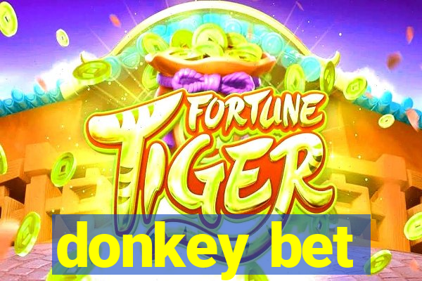 donkey bet