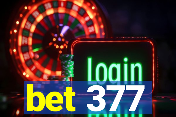 bet 377