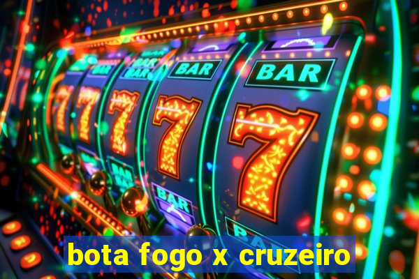 bota fogo x cruzeiro