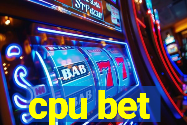 cpu bet