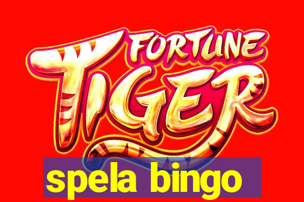 spela bingo