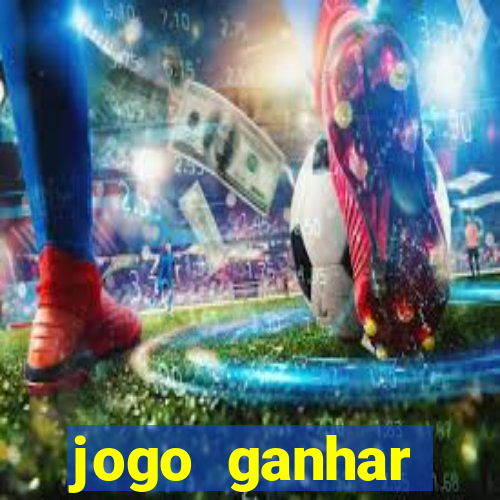 jogo ganhar dinheiro rapido