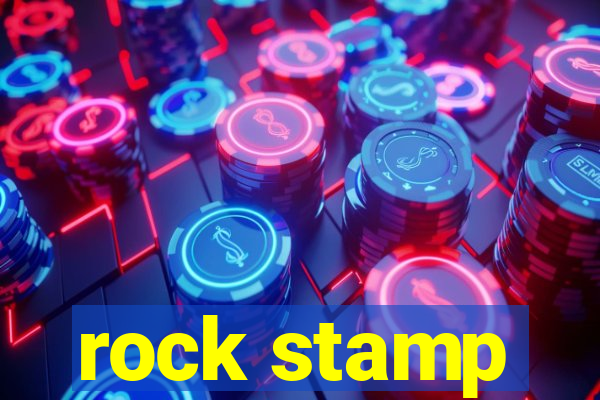 rock stamp