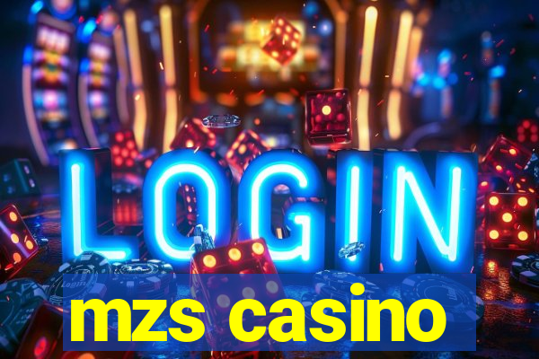 mzs casino