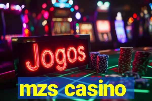 mzs casino