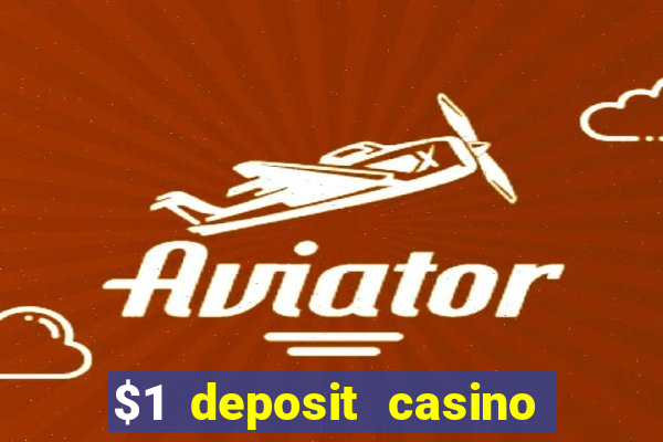 $1 deposit casino nz no wagering required