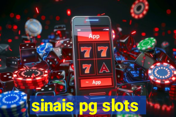 sinais pg slots