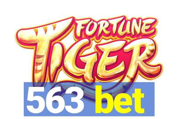 563 bet