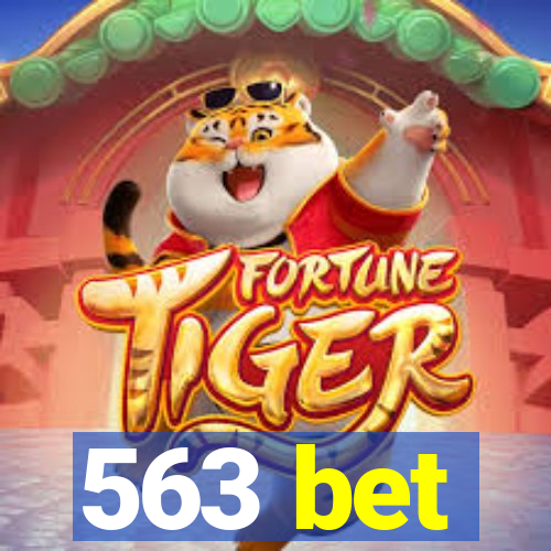 563 bet