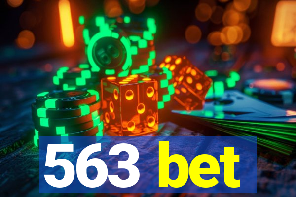 563 bet