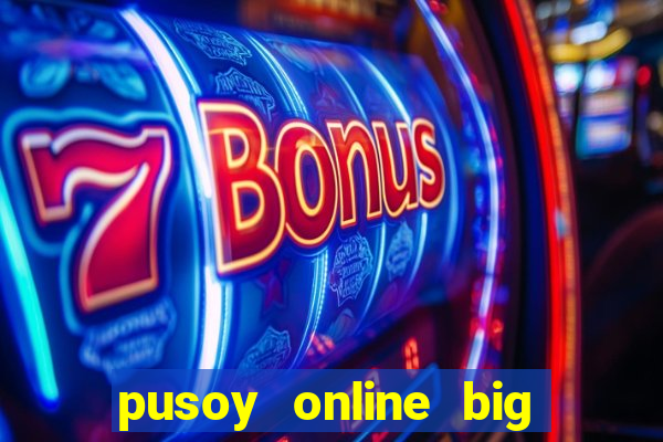 pusoy online big win casino