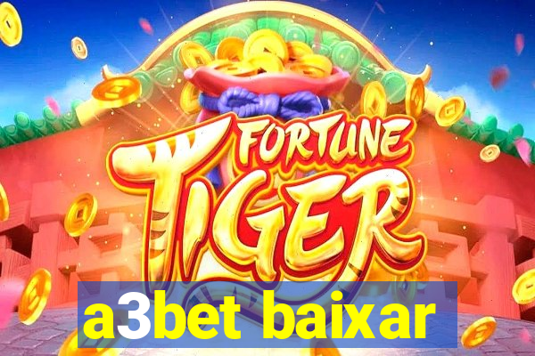 a3bet baixar