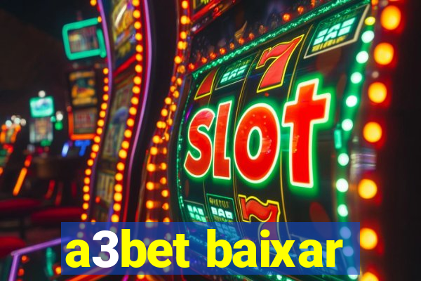 a3bet baixar