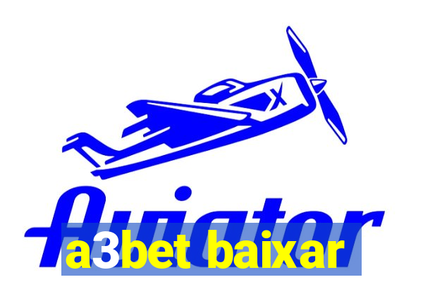 a3bet baixar