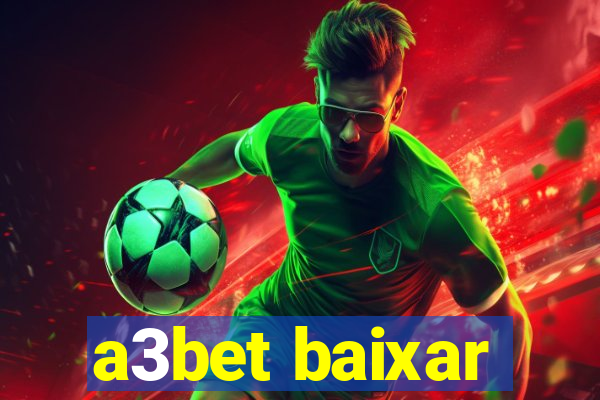 a3bet baixar