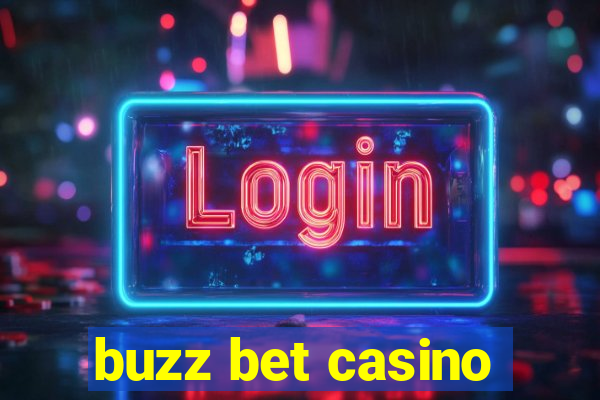 buzz bet casino