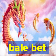 bale bet